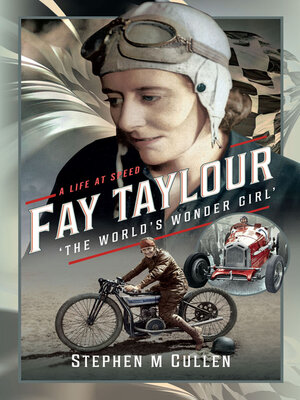 cover image of Fay Taylour, 'The World's Wonder Girl'